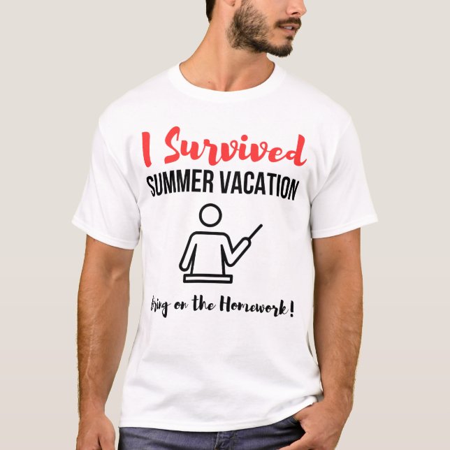 I Survived Summer Vacation T-Shirt (Front)