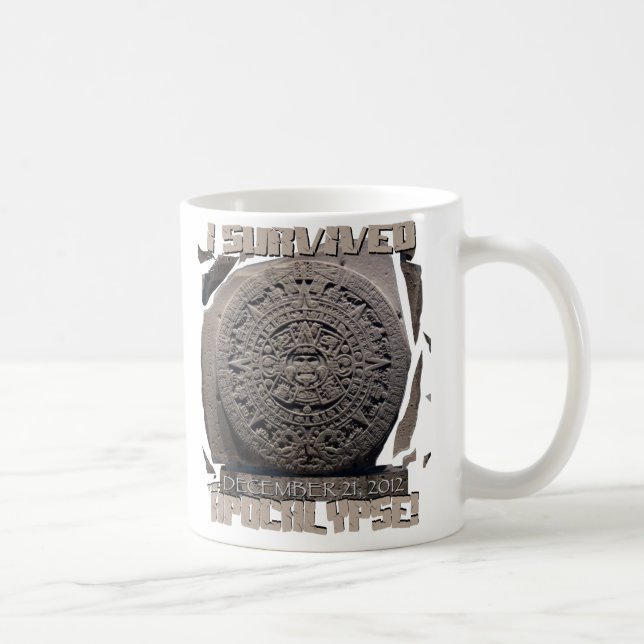 I SURVIVED The 2012 Apocalypse Coffee Mug (Right)