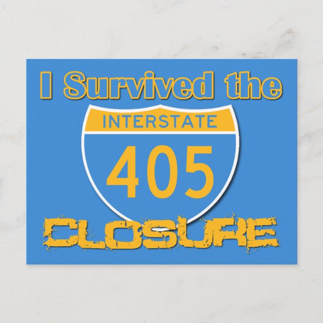 I Survived the 405 Closure Postcard (Front)