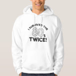 I Survived The 80s Twice Hoodie<br><div class="desc">I Survived The 80s Twice</div>