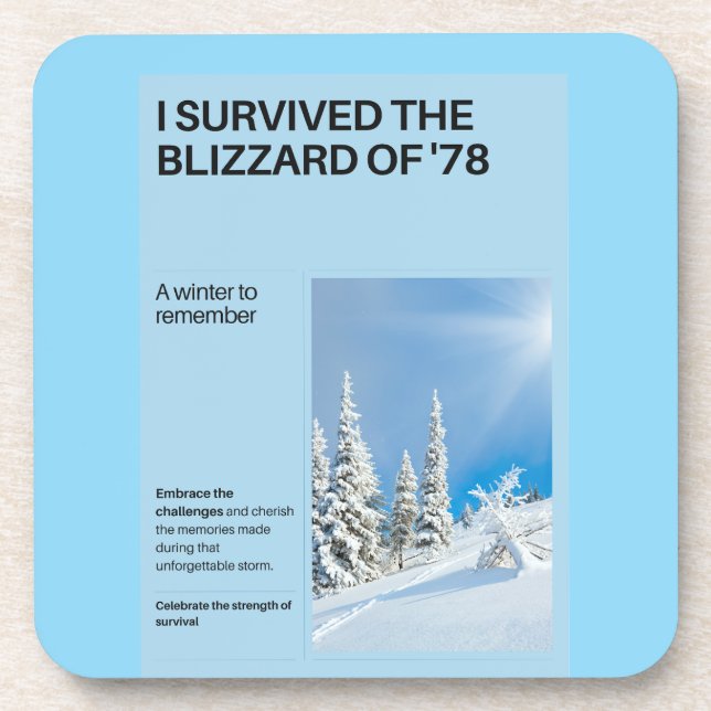 I Survived The Blizzard of '78 Coaster (Front)