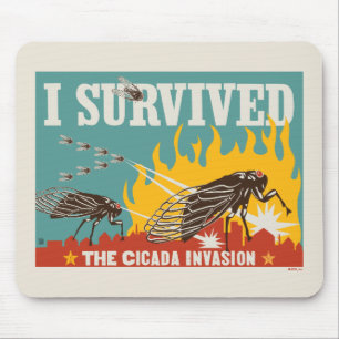 I Survived the Cicada Invasion Mouse Pad