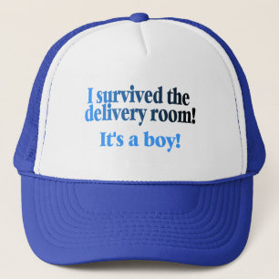 I Survived The Delivery Room Its A Boy Trucker Hat