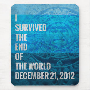I Survived The End of The World Mouse Pad