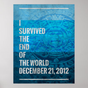 I Survived The End of The World Poster
