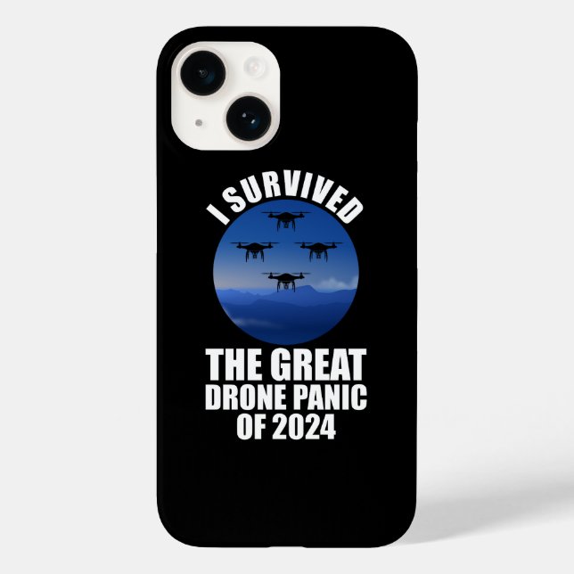 I Survived The Great Drone Panic Of 2024 Case-Mate iPhone Case (Back)