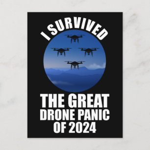 I Survived The Great Drone Panic Of 2024 Postcard