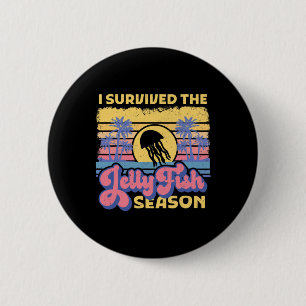 I Survived The Jellyfish Season Beach Retro Summer 2 Inch Round Button