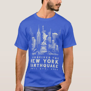 I Survived The New York Earthquake T-Shirt