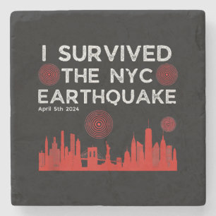 I Survived the NYC Earthquake April 5th 2024 Stone Coaster