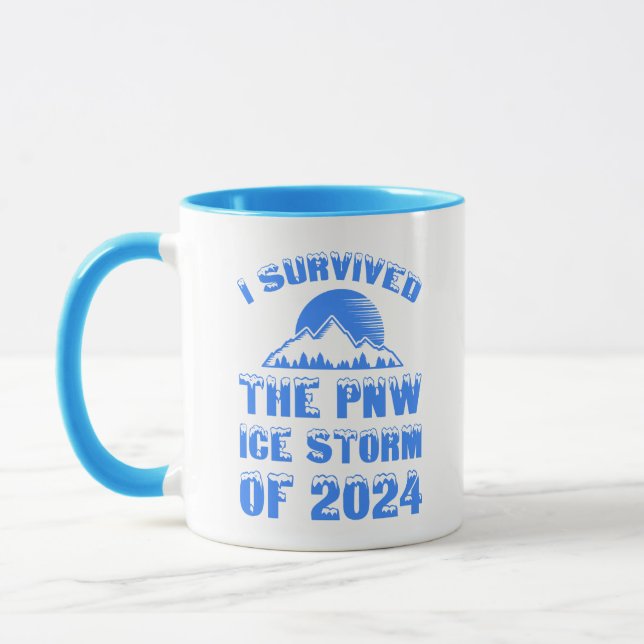 I Survived The PNW Ice Storm Of 2024 Mug (Left)