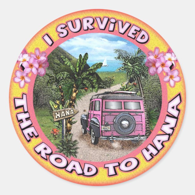 I survived the Road to Hana Classic Round Sticker (Front)