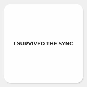 I Survived The Sync Minimalist Typographic Sticker