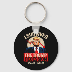 I Survived The Trump Recession 4725 4925 Trump Rec Keychain