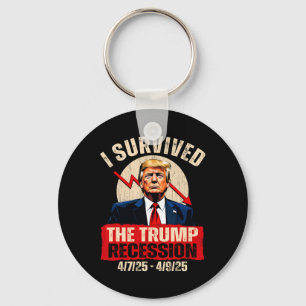 I Survived The Trump Recession 4725 4925 Trump Rec Keychain
