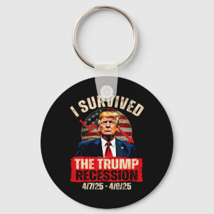 I Survived The Trump Recession 4725 4925 Trump Rec Keychain