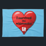 I Survived the Widowmaker Kitchen Towel<br><div class="desc">The widowmaker is the most serious heart attack that medical science has documented because it is a 100% blockage of the left main coronary artery.</div>