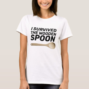 I SURVIVED THE WOODEN SPOON, Funny T-shirts