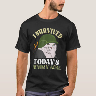 I Survived Today s Tummy Ache Cat Meme Funny Warri T-Shirt