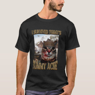 i survived today's tummy ache cat - lactose tolera T-Shirt
