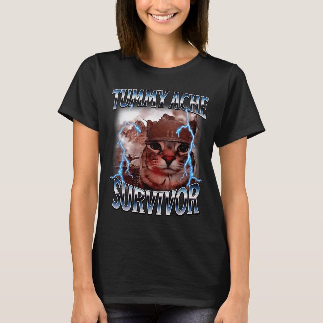 I Survived Today's Tummy Ache Survivor Funny Cat M T-Shirt (Front)