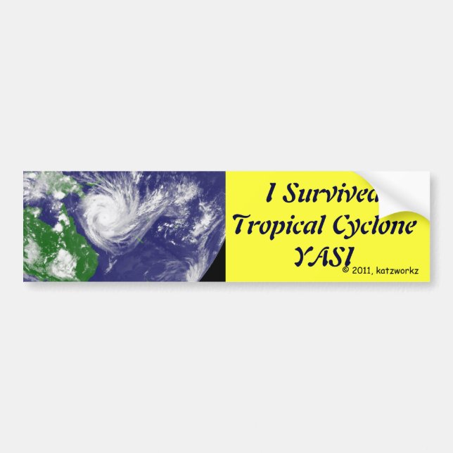 I Survived Tropical Cyclone YASI Bumper Sticker (Front)