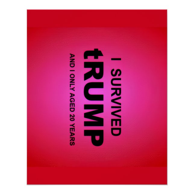 I Survived tRUMP  Poster (Front)