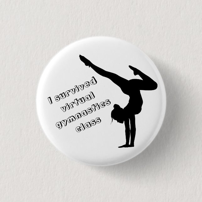 I Survived Virtual Gymnastics Class Button (Front)