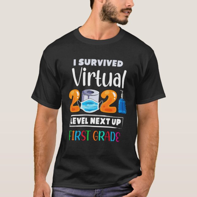 I Survived Virtual Kindergarten 2020 2021 Level Up T-Shirt (Front)