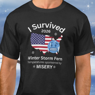 I Survived Winter Storm Fern Funny Misery T-Shirt