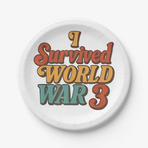 I Survived World War 3 Funny Retro Vintage Paper Plate