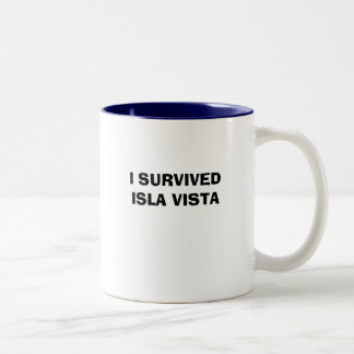 I SURVIVEDISLA VISTA Two-Tone COFFEE MUG