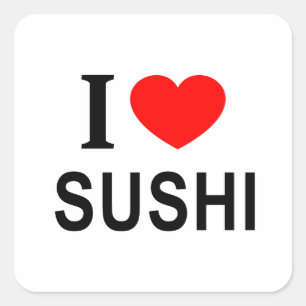 I ❤️ SUSHI I LOVE SUSHI I HEART SUSHI SQUARE STICKER