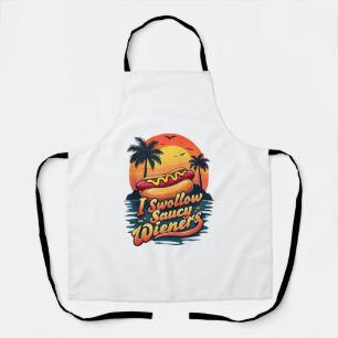 I Swallow Saucy Wieners Funny Adult Joke Hot Dogs Apron