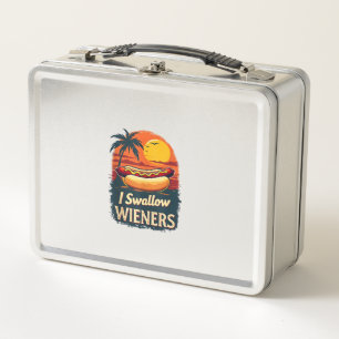 I Swallow Saucy Wieners Funny Adult Joke Hot Dogs  Metal Lunch Box
