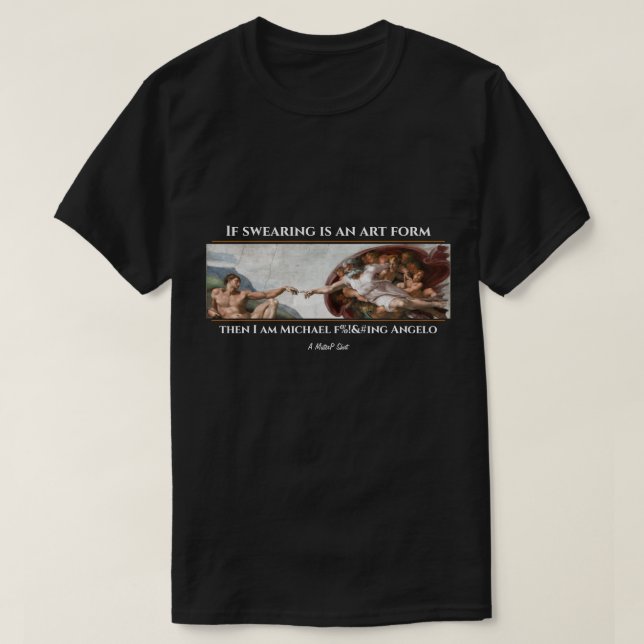 I Swear - A MisterP Shirt (Design Front)
