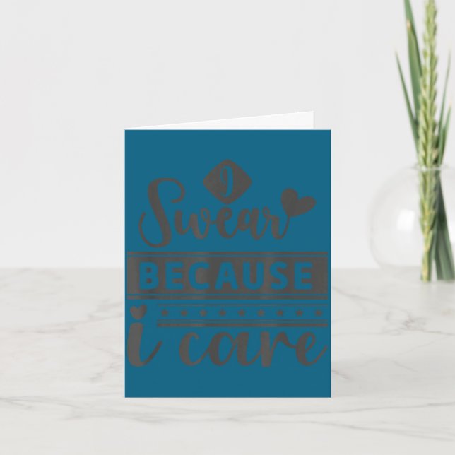 I swear because i care  card (Front)