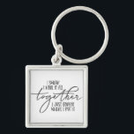 I Swear I have it All Together Funny Keychain<br><div class="desc">I Swear I have it All Together Funny</div>