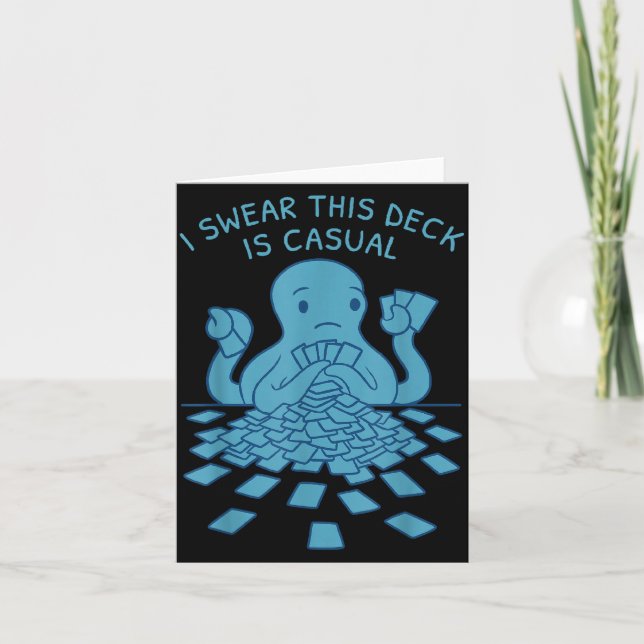 I Swear This Deck Is Casual Funny Tabletop Gamer Q Card (Front)