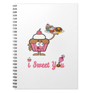 I Sweet You with a Cupcake Notebook