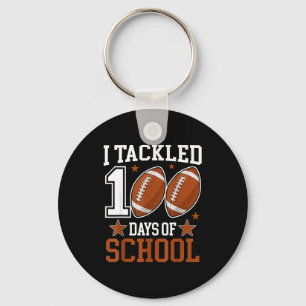I Tackled 100 Day Of School Funny 100th Day School Keychain