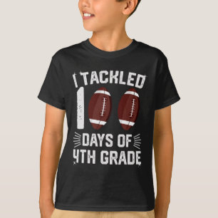 I Tackled 100 Days 4th Grade Tees Football Student