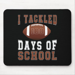 I Tackled 100 Days Football Boys Kids 100th Day Of Mouse Pad