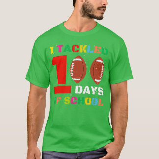 I Tackled 100 Days of School 34 T-Shirt