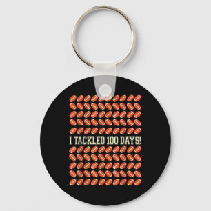 I Tackled 100 Days Of School , Football 100th Day Keychain