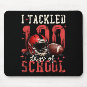 I Tackled 100 Days Of School Football Men Boy Kid  Mouse Pad