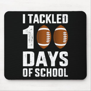 I tackled 100 days school 100th day football stude mouse pad