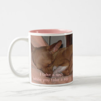 I take a nap while you take a sip Two-Tone coffee mug