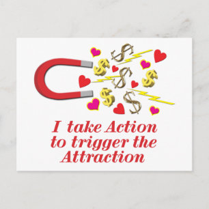 I Take Action to Trigger the Attraction Postcard