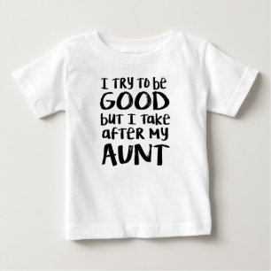 I take after my aunt t-shirt